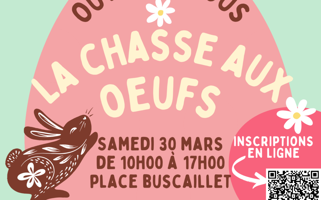 C’est reparti pour la célèbre Chasse aux Œufs du Kfé des Familles !